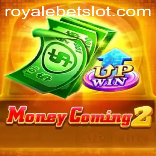 Experience the Thrill with MoneyComing2: RoyaleBet Edition