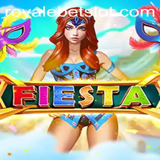 Fiesta: An Exciting Gaming Experience with RoyaleBet