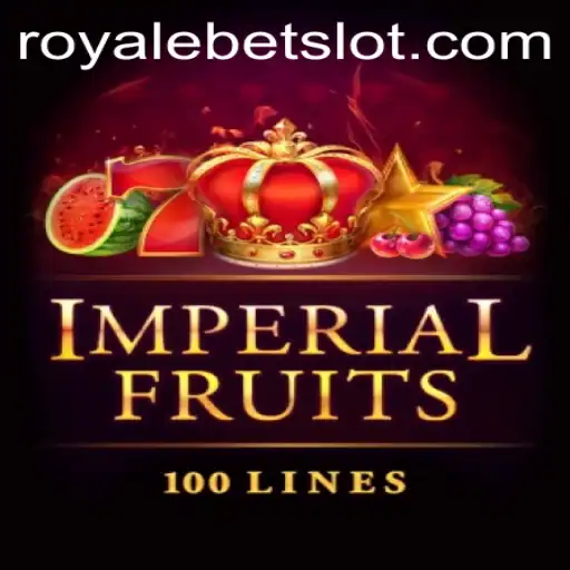 Discover the Thrill of ImperialFruits100 with RoyaleBet